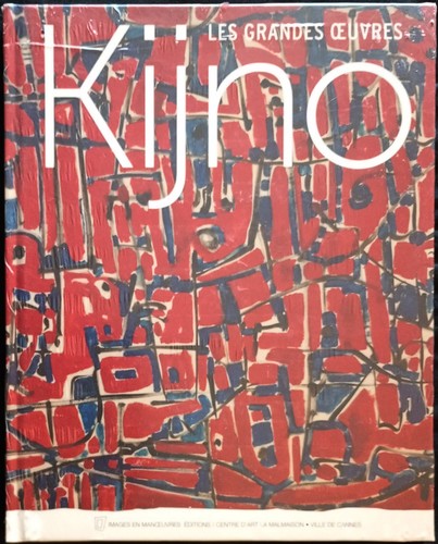 Kijno les grandes œuvres - kijno.,
