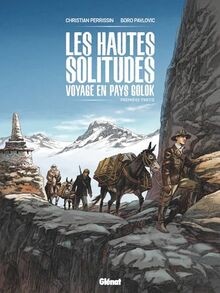 Les hautes solitudes voyage - solitudes, :