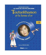 Toutankhamon et la larme d'or