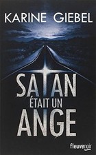 Satan était un ange de
