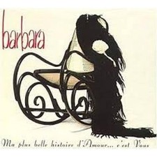 Cd Barbara (5) - Ma Plus Belle Histoire d'Amour... C'Est Vous (1992)