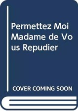 Permettez Moi Madame de Vous