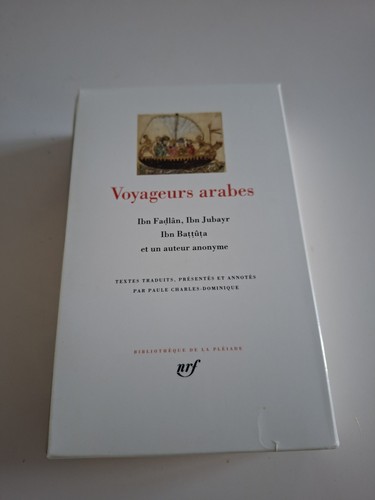 Pléiade voyageurs arabes nrf - voyageurs,