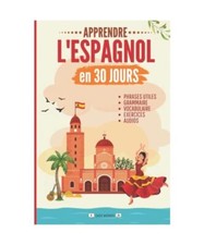 Apprendre l'espagnol en 30