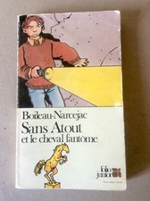 Boileau-Narcejac / Tardi / Ceppi * Sans-Atout Le Cheval Fantôme * Folio Junior