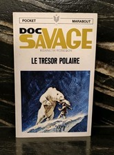 K. ROBESON DOC SAVAGE 4 LE TRÉSOR POLAIRE POCKET MARABOUT 17 TBE++ 1967 J BAMA