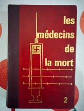 Les médecins de la mort tome