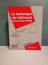La technique du bâtiment tous