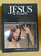 Jésus de Nazareth. Franco Zeffirelli, William Barclay