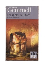 DAVID GEMMELL    L'ESPRIT DU CHAOS    FOLIO SF N°119   2002