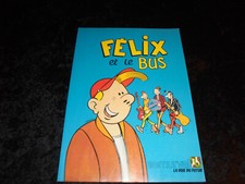Margerin / Clerc / Loustal / Chaland Félix et le bus Editions Kiss / UTP 1986