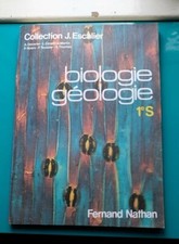 Livre Scolaire Illustré 1er Lycée BIOLOGIE GéOLOGIE 1982 Fernand Nathan
