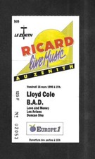 RARE / TICKET BILLET CONCERT - LLOYD COLE / LOVE AND MONEY : LIVE A PARIS 1990