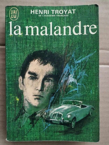Henri troyat malandre - henri, malandre/