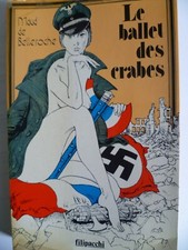 Le ballet des crabes  de  Maud de Belleroche - Edition originale Filipacchi 1975