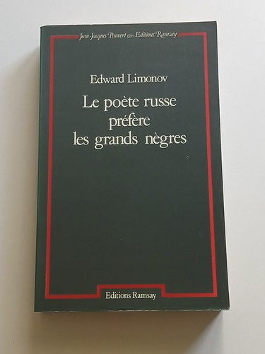 Edward limonov le poète - -,