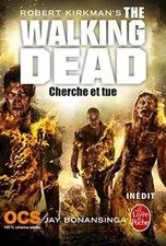 Cherche et tue (The Walking