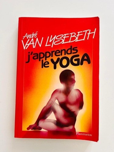 Apprends yoga andré - j'apprends, le