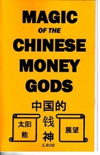MAGIC OF THE CHINESE MONEY