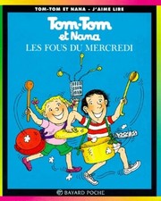 Tom-Tom et Nana, tome 9 : Les