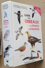 Guide des Oiseaux de France d'Europe PETERSON HOLLOM éd Delachaux Niestlé 1993