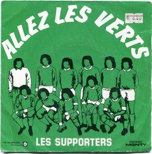 Vinyle - 45 tours - 7 inch - ALLEZ LES VERTS - Les supporters