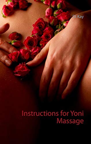 Instructions for yoni massage - yoni,
