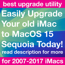 IMAC Mise à Jour / Installer USB Patché pour Macos 15 Sequoia Sur Unsupported