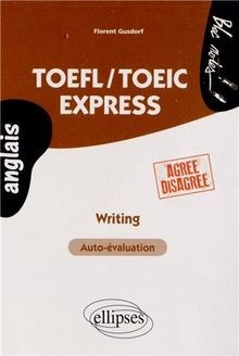 Toefl toeic express writing - toefl/toeic,