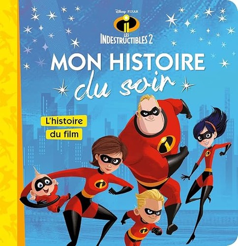 Les indestructibles mon - indestructibles, 2