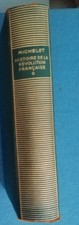 PLEIADE - 1952- MICHELET- HISTOIRE DE LA REVOLUTION FRANCAISE- TOME 1