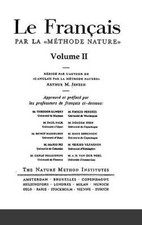 Le Français par la Méthode Nature Volume 2 [French] by M. Jensen, Arthur NEUF