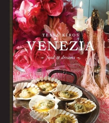 Tessa kiros venezia - tessa,
