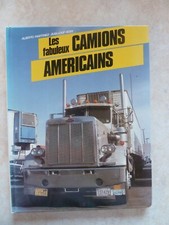 LES FABULEUX CAMIONS