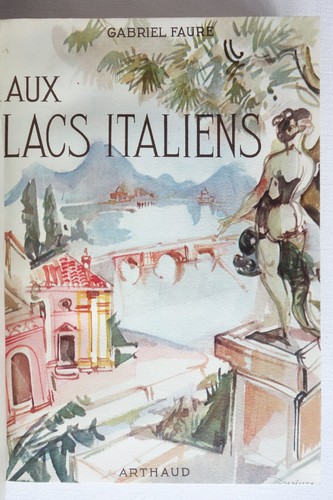 Aux lacs italiens gabriel - aux,