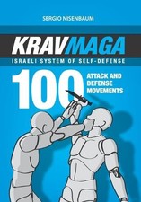 Sergio Nisenbaum Krav Maga - Israeli System of Self-Defense (Poche)