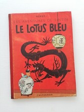 Tintin Le Lotus Bleu EO B1 1946, côté 2200€