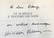 EO 1984 ENVOI dédicace PHILIPPE MURAY : LE 19e SIECLE A TRAVERS LES ÂGES