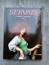 bd SERVAIS LA BELLE COQUETIERE TOME 1 EO 1997 + 6 PORTRAITS avec emboitage
