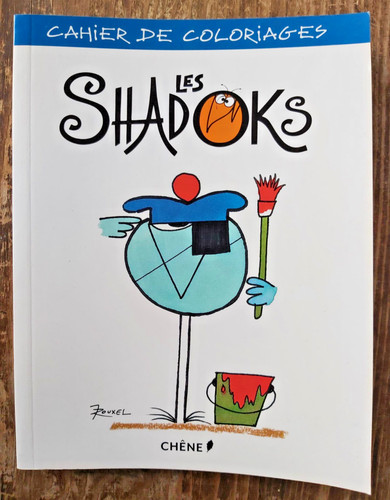 Les shadoks cahier de - les,