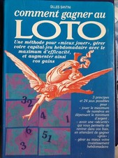 Comment gagner au loto  - Gilles Santini - 2898972