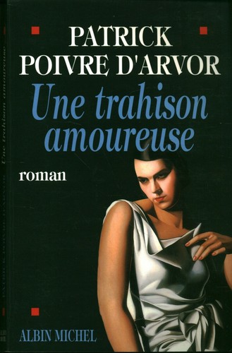 Livre une trahison - , amoureuse