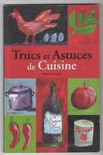 Trucs et Astuces de Cuisine.
