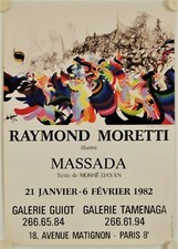Affiche RAYMOND MORETTI illustre MASSADA 1982 Exposition Galeries Guyot Tamenaga