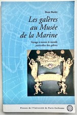 Les galères au Musée de la