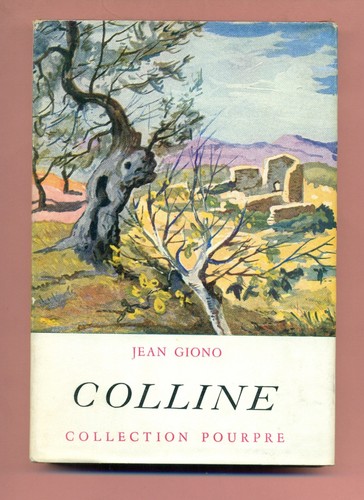 Jean giono colline - :,