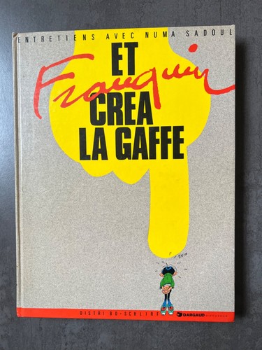 Franquin crea gaffe - la, /