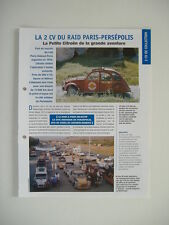 fiche auto "2 CV CITROËN"  LA 2 CV DU RAID PARIS-PERSEPOLIS