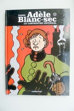 TARDI Adèle Blanc-Sec Le labyrinthe infernal
