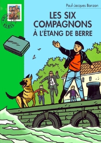 Les six compagnons étang - les, l'étang